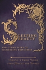 Image for Sleeping Beauty - And Other Tales of Slumbering Princesses (Origins of Fairy Tales from Around the World)