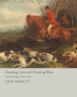 Image for Hunting Lays and Hunting Ways - An Anthology of the Chase