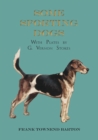 Image for Some Sporting Dogs - With Plates by G. Vernon Stokes