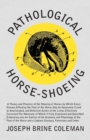 Image for Pathological Horse-Shoeing
