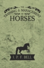 Image for The Training and Management of Horses