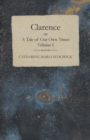 Image for Clarence or, A Tale of Our Own Times - Volume I