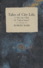 Image for Tales of City Life. I. the City Clerk II. Life Is Sweet