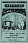 Image for Curiosities of Ale and Beer - An Entertaining History