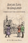 Image for Social Life in England Through the Centuries