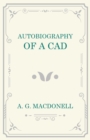 Image for Autobiography of a Cad