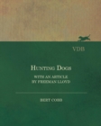 Image for Hunting Dogs - With an Article by Freeman Lloyd