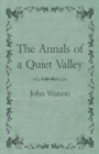 Image for Annals of a Quiet Valley