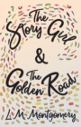 Image for Story Girl &amp; The Golden Road