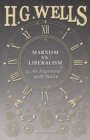 Image for Marxism vs. Liberalism - An Interview