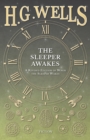 Image for Sleeper Awakes - A Revised Edition of When the Sleeper Wakes