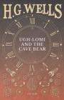 Image for Ugh-Lomi and the Cave Bear