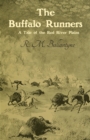 Image for Buffalo Runners: A Tale of the Red River Plains