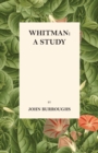 Image for Whitman: A Study