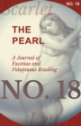 Image for Pearl - A Journal of Facetiae and Voluptuous Reading - No. 18.