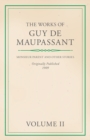 Image for Works of Guy De Maupassant - Volume II - Monsieur Parent and Other Stories