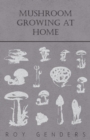 Image for Mushroom Growing At Home