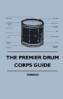 Image for Premier Drum Corps Guide.