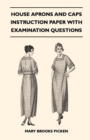 Image for House Aprons And Caps - Instruction Paper With Examination Questions