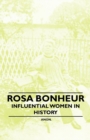Image for Rosa Bonheur - Influential Women in History.