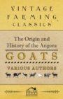 Image for Origin and History of the Angora Goats.