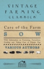 Image for Care of the Farm Sow - With Information on Farrowing, Parturition, Feeding and Taking Care of Female Pigs.