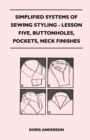 Image for Simplified Systems of Sewing Styling - Lesson Five, Buttonholes, Pockets, Neck Finishes