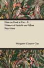 Image for How to Feed a Cat - A Historical Article on Feline Nutrition