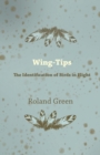 Image for Wing-Tips - The Identification of Birds in Flight