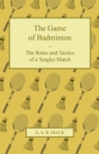 Image for Game of Badminton - The Rules and Tactics of a Singles Match