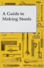 Image for Guide to Making Wooden Stools.