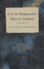 Image for Guy de Maupassant&#39;s Tales of Adultery - A Collection of Short Stories
