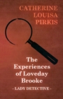 Image for Experiences of Loveday Brooke, Lady Detective