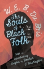 Image for Souls of Black Folk: With an Introductory Chapter by Booker T. Washington