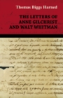 Image for Letters of Anne Gilchrist and Walt Whitman