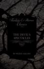 Image for Devil&#39;s Spectacles (Fantasy and Horror Classics)