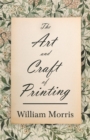Image for Art and Craft of Printing