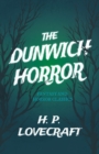 Image for Dunwich Horror (Fantasy and Horror Classics)