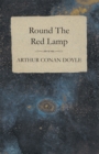 Image for Round The Red Lamp (1894)