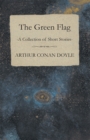 Image for Green Flag (A Collection of Short Stories)
