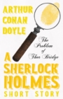 Image for Problem of Thor Bridge (Sherlock Holmes Series)