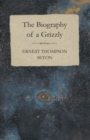 Image for Biography of a Grizzly