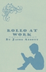 Image for Rollo at Work