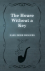 Image for House Without a Key