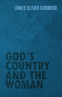 Image for God&#39;s Country and the Woman