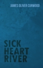 Image for Sick Heart River
