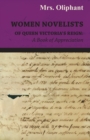 Image for Women Novelists of Queen Victoria&#39;s Reign : A Book of Appreciation.