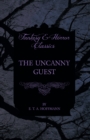 Image for Uncanny Guest (Fantasy and Horror Classics)