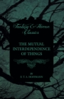 Image for Mutual Interdependence of Things (Fantasy and Horror Classics)