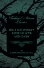 Image for Billy Malowney&#39;s Taste of Love and Glory